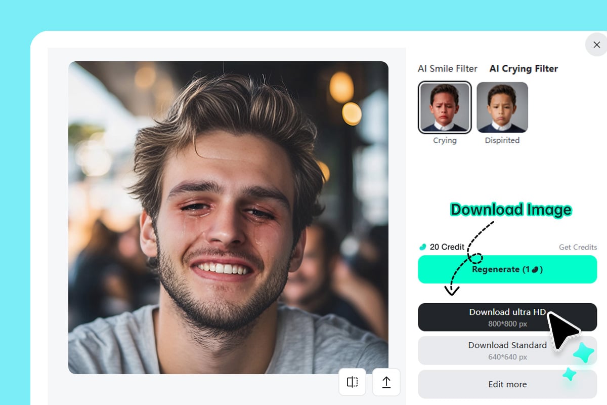Step 3: Generate and download your sad face image Step 3: Generate and download your sad face image