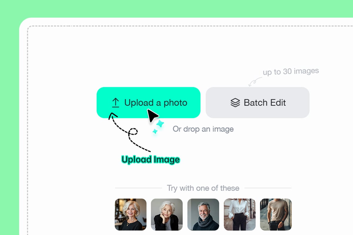 Step 1: Upload Your Photo Step 1: Upload Your Photo