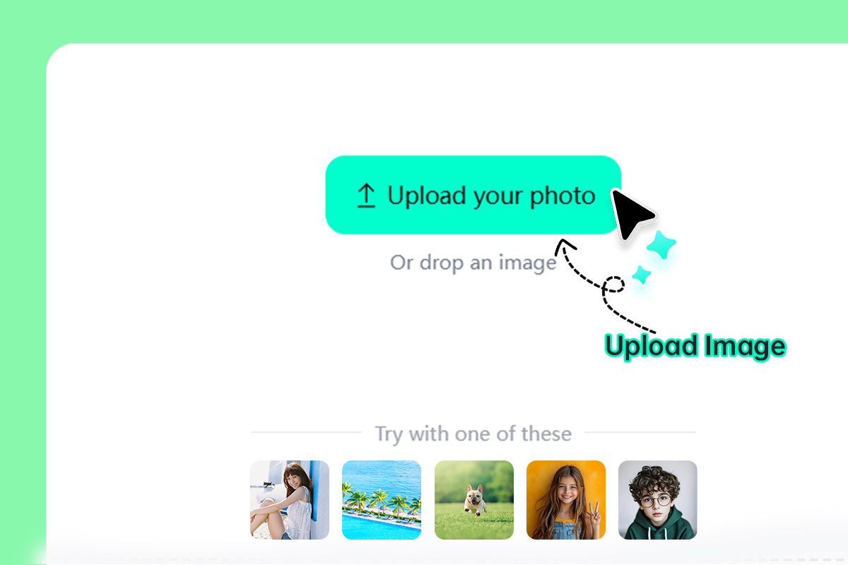 Upload a clear photo Upload a clear photo