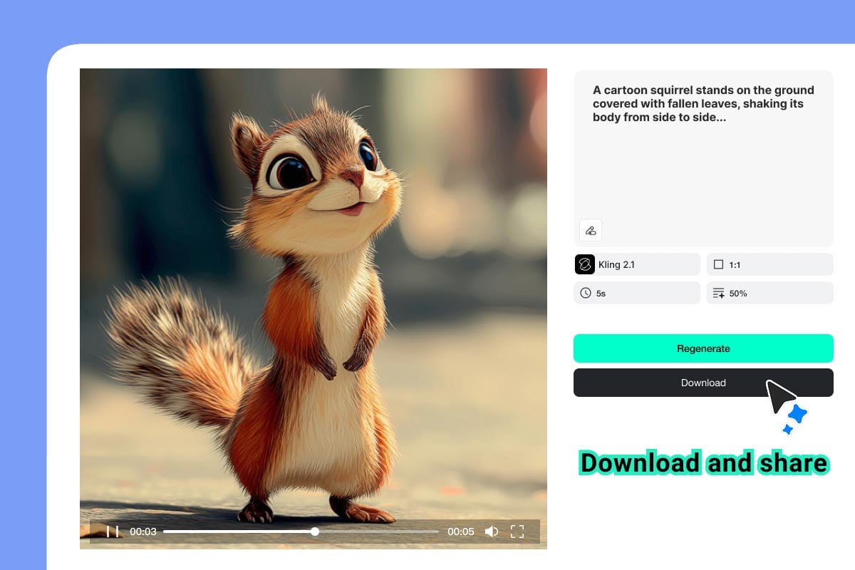 Step 4: Download and share
