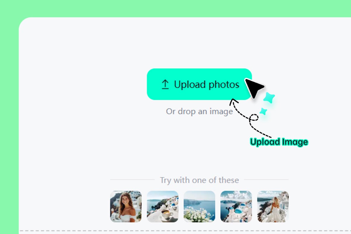 Upload Your Photos Upload Your Photos