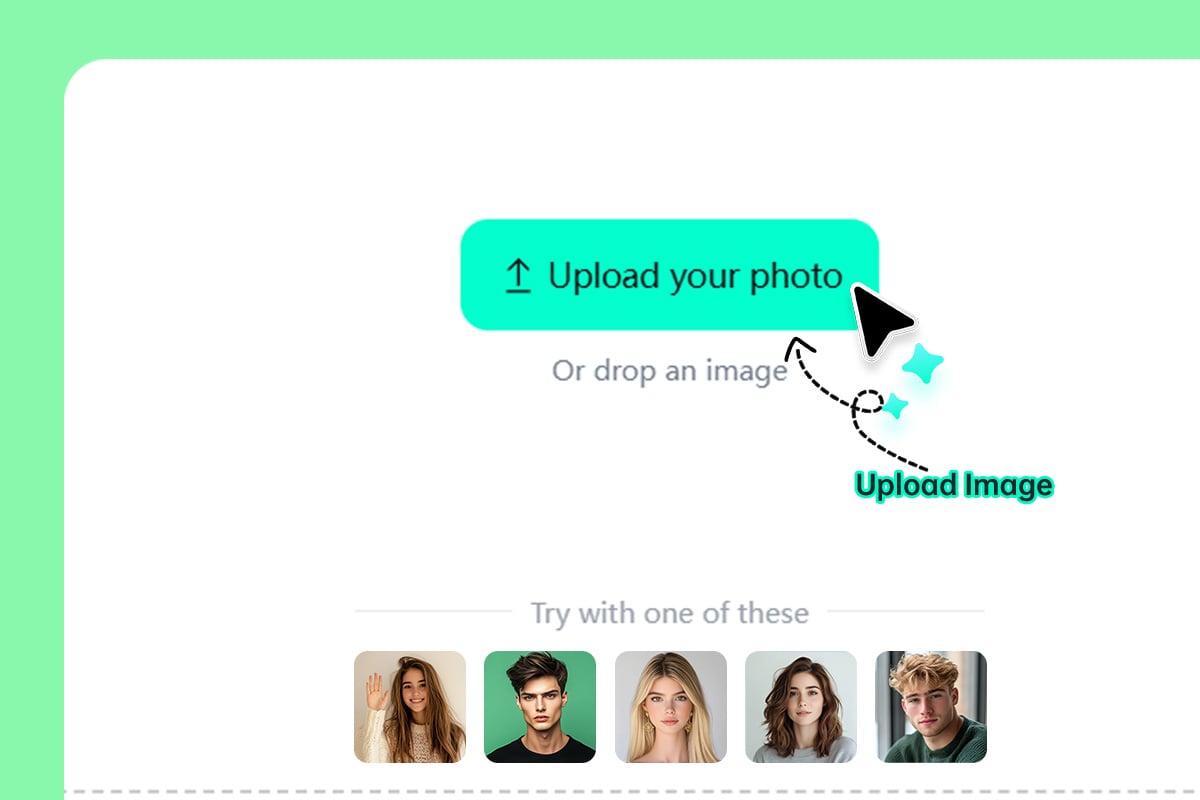 Step 1: Upload Your Photo Step 1: Upload Your Photo