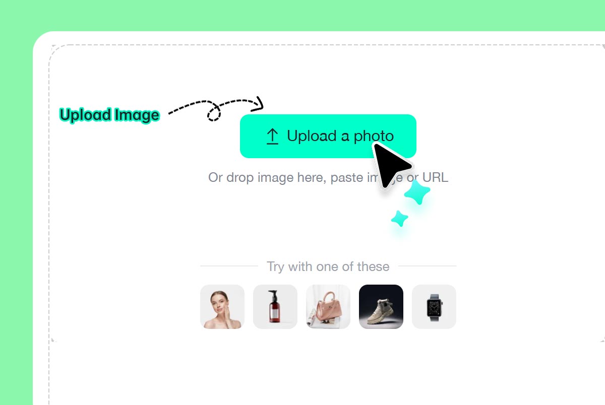 Step 1: Upload your photo Step 1: Upload your photo