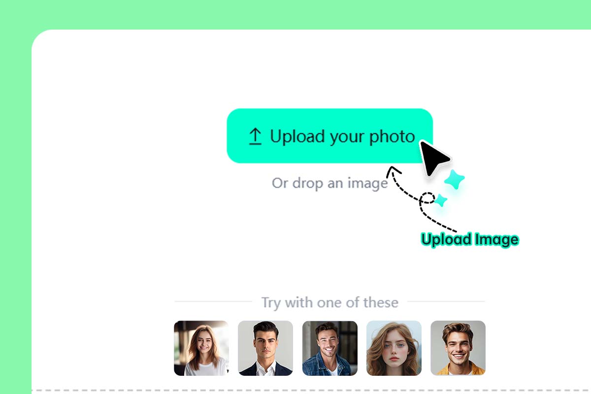 Upload a clear face photo Upload a clear face photo